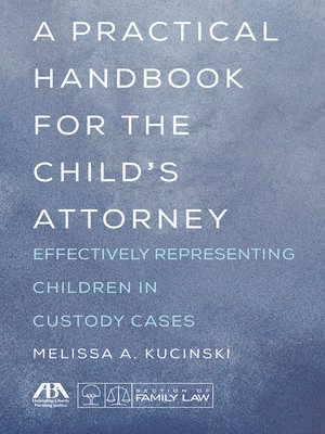 cover image of A Practical Handbook for the Child's Attorney